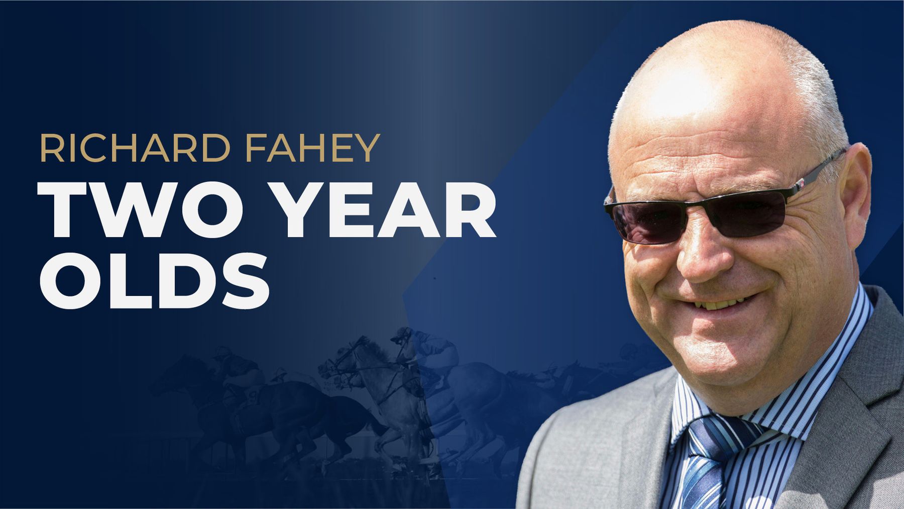 Dan Briden Two-Year-Old Guide: Richard Fahey