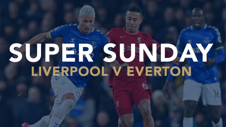 Our preview of Super Sunday's Premier League clash between Liverpool and Everton with best bets