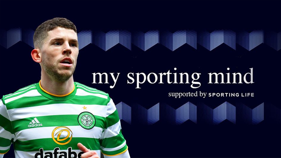 Ryan Christie: My Sporting Mind podcast's latest guest plays for Celtic and Scotland