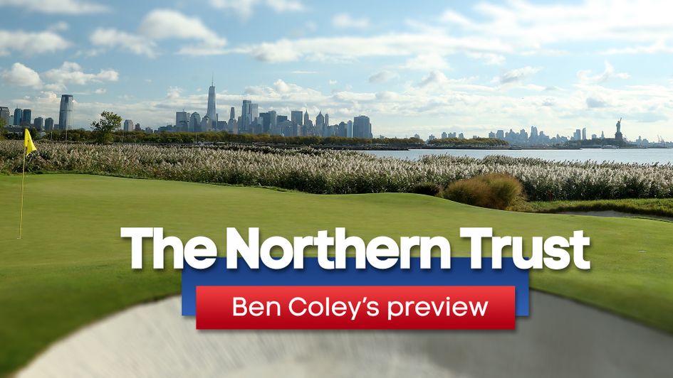 The Northern Trust Betting Preview And Tips From Golf Expert Ben Coley