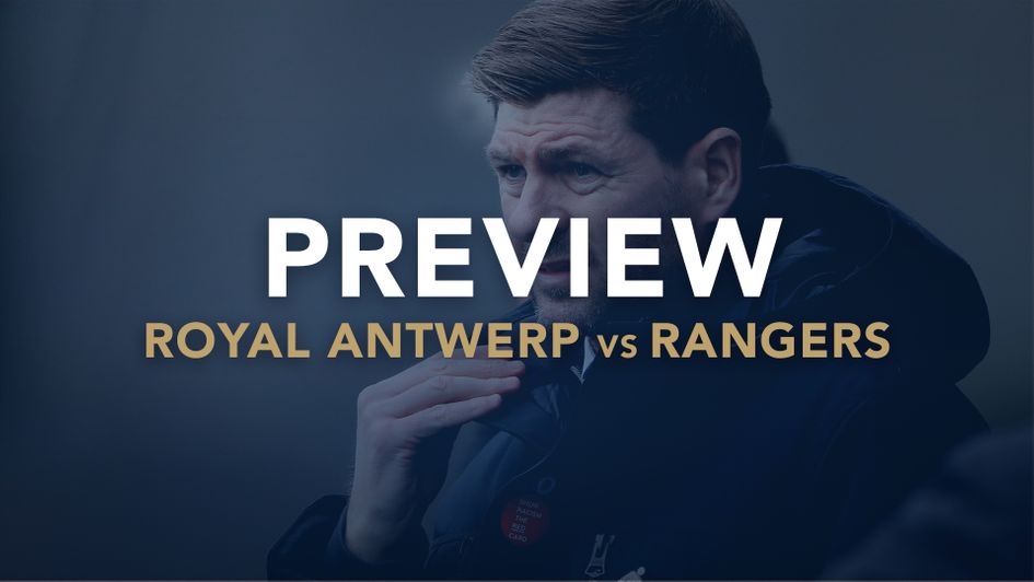 Our match preview with best bets for Royal Antwerp v Rangers