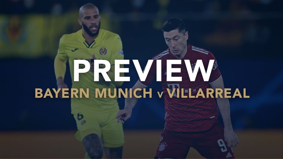 Sporting Life's Bayern Munich v Villarreal preview