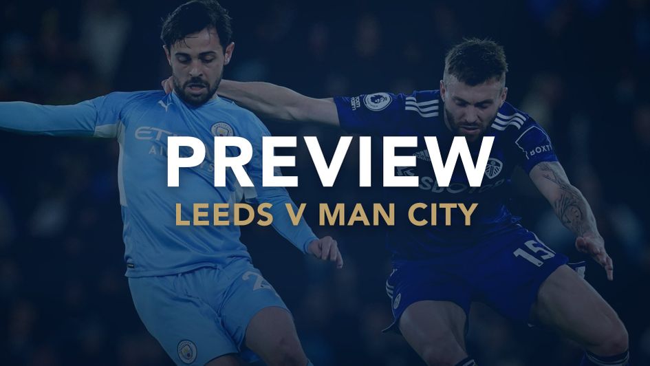 Leeds v Manchester City preview with best bet