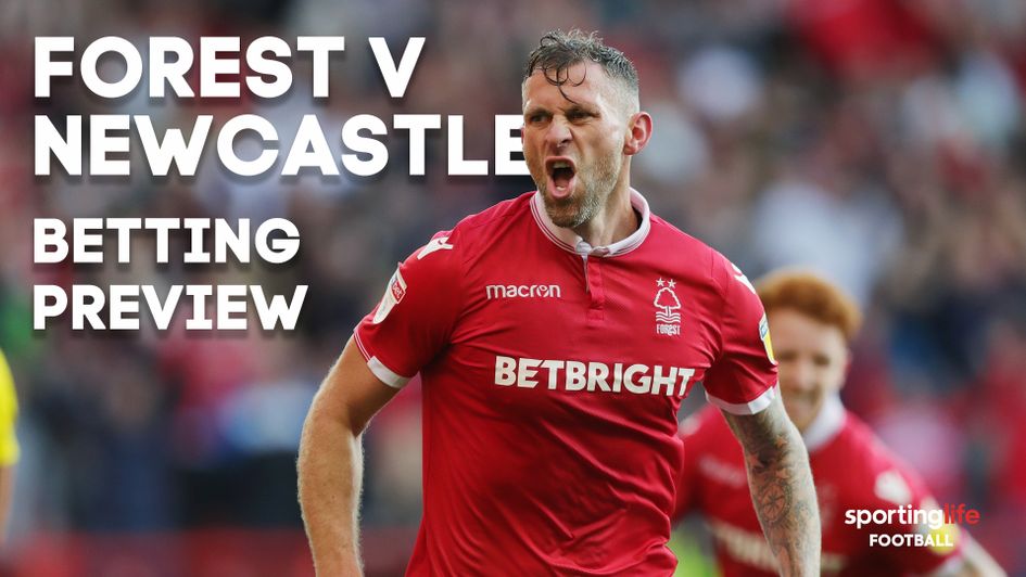 Our best bets for Nottingham Forest v Newcastle