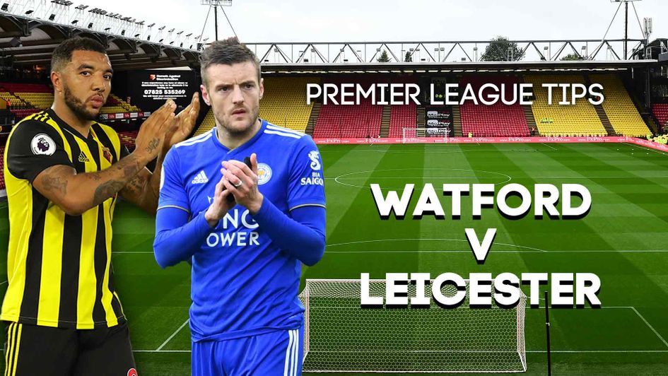 Sporting Life's best bets for Watford v Leicester