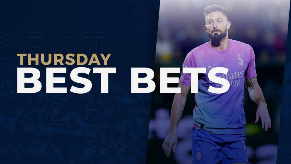 Thursday best bets Giroud