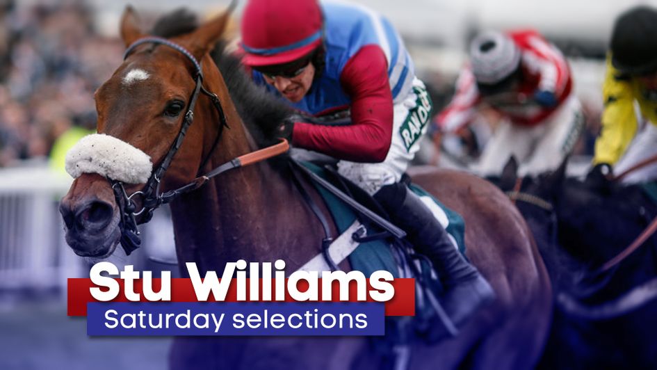 Stu Williams has selections for Saturday's racing below