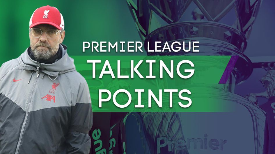 Premier League Talking Points: Jurgen Klopp takes centre-stage