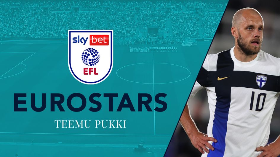 EFL Eurostars: Teemu Pukki