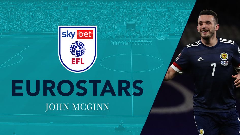 EFL Eurostars: John McGinn