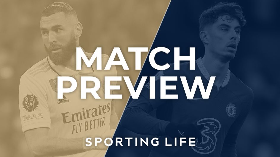 Real Madrid v Chelsea betting preview